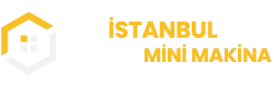İstanbul Kiralık Mini Makina